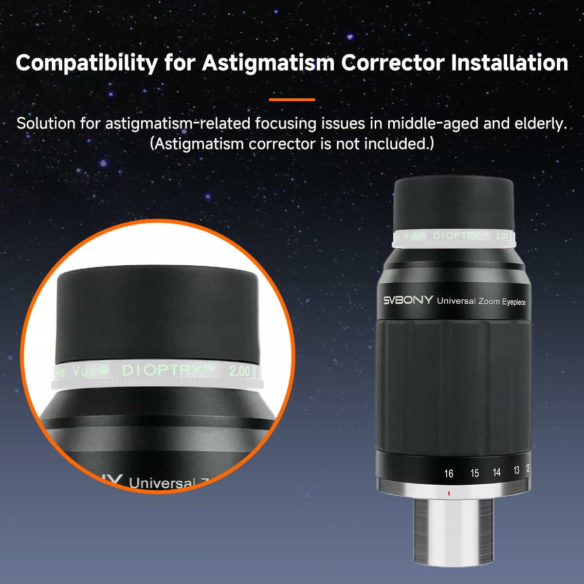 Oculaire Zoom SV245 8-16mm FOV 63° Parfocal & ClickStop pour l'astronomie - SVBONY
